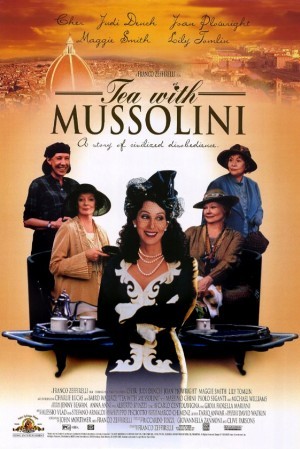Чай с Муссолини (Tea With Mussolini)
