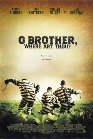О, где же ты, брат? (O Brother, Where Art Thou?)