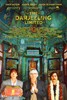 Поезд на Дарджилинг. Отчаянные путешественники (The Darjeeling Limited)